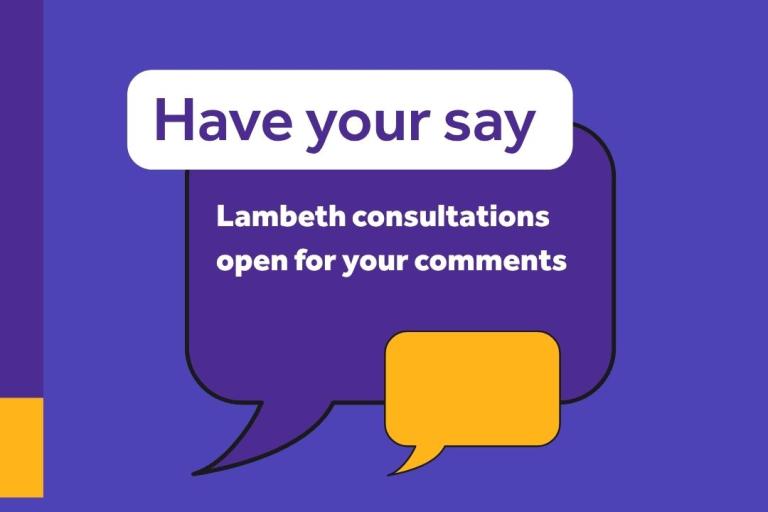Have your say Lambeth consultation open for your comments