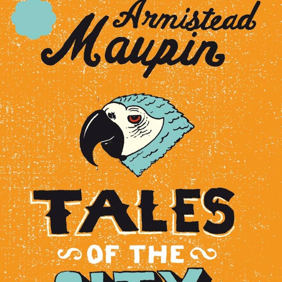 Tales of the City written by Armistead Maupin