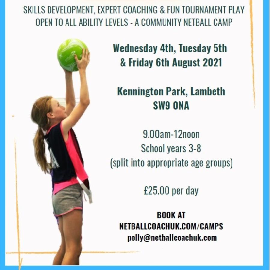 Netball Camp Kennington 4 5 & 6 August 