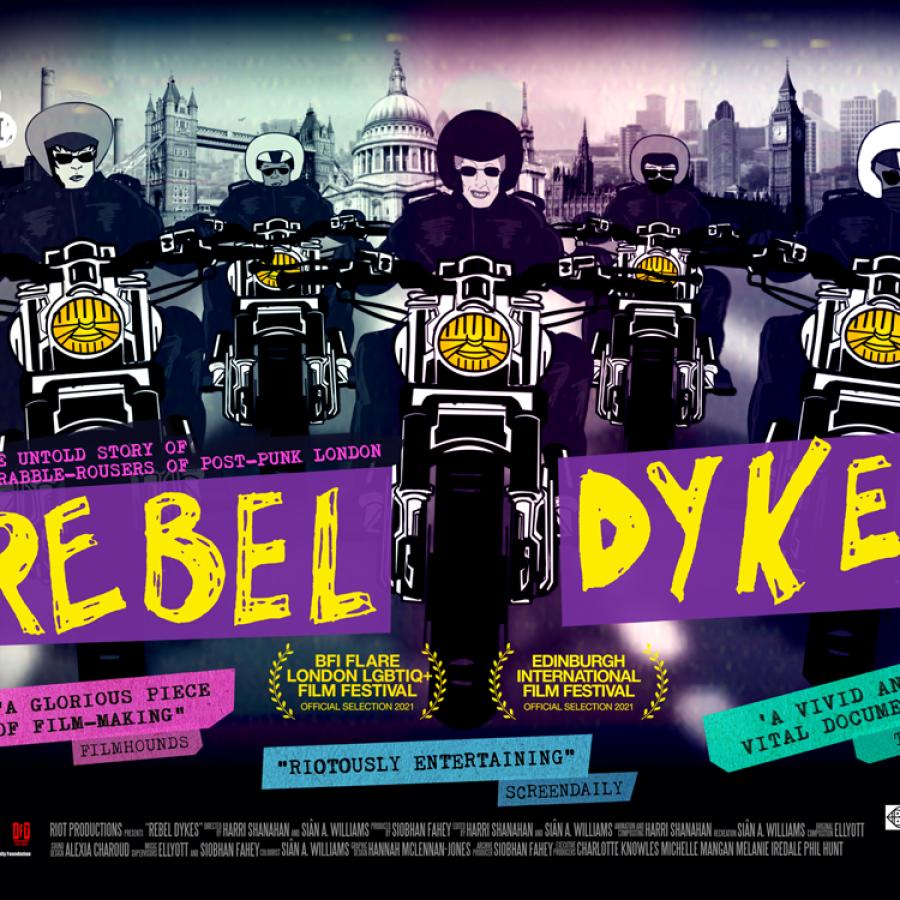 Rebel Dykes film poster