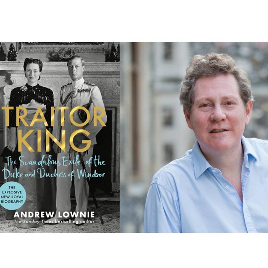 Traitor King with author Andrew Lownie poster