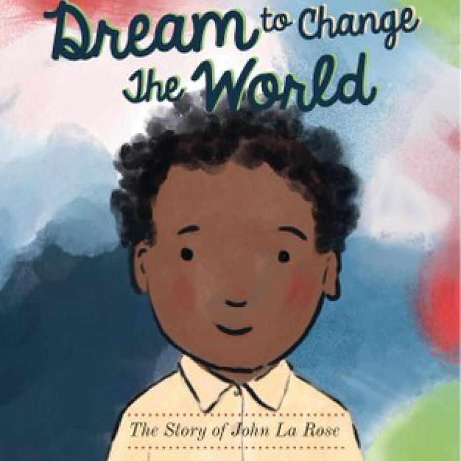DReam to change the world book cover written & illustrated by Ken Wilson-Max