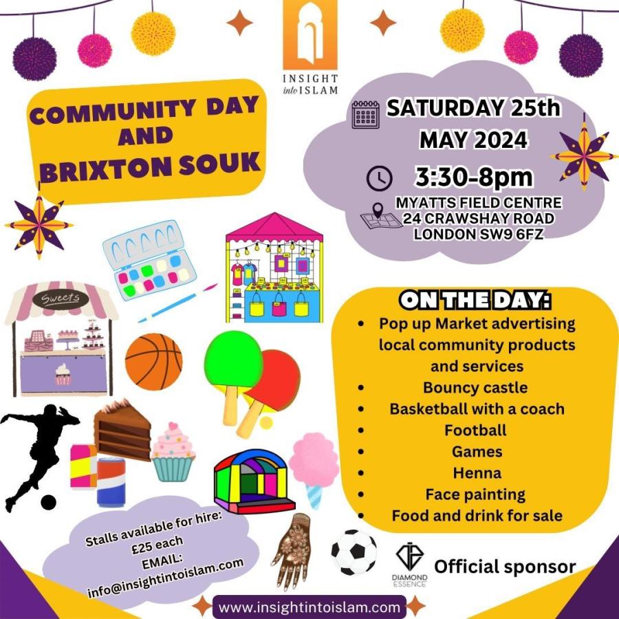 poster for Insight into Islam community Day 25 May 2024 Myatt's Fields