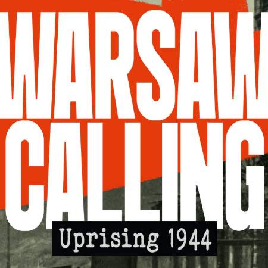 a book titled Warsaw calling - Warsaw uprising